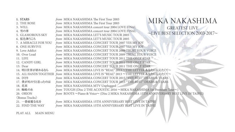 MIKA NAKASHIMA GREATEST LIVE ~LIVE BEST SELECTION 2003~2017 (2018)