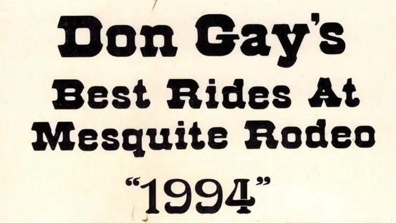 Don Gay's Best Rides At Mesquite Rodeo 1994 (1995)