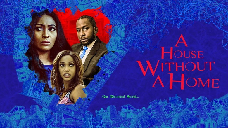 A House Without A Home (2018)