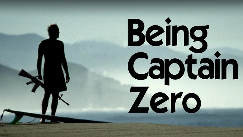 Being Captain Zero (2009)
