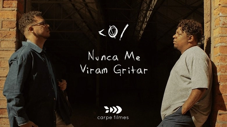 Nunca Me Viram Gritar (2025)