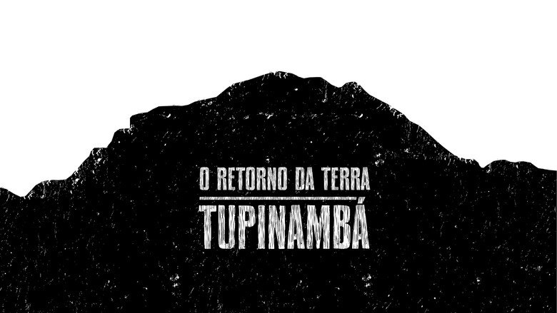 O Retorno Da Terra Tupinamba (2015)