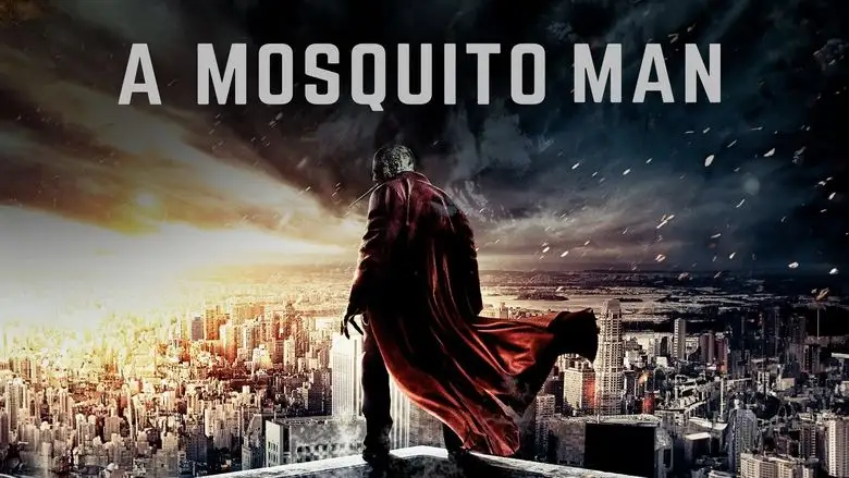 Mosquito-Man (2013)