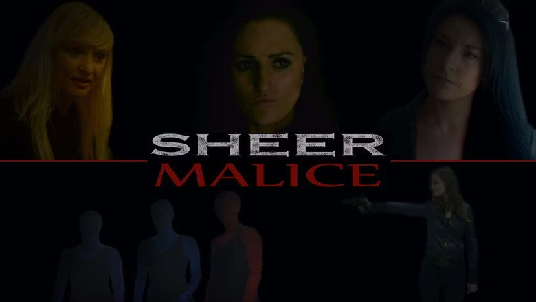 Sheer Malice (2013)
