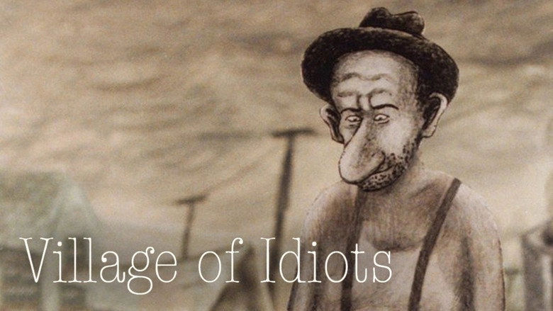 Village Of Idiots (1999)