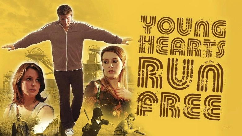 Young Hearts Run Free (2011)