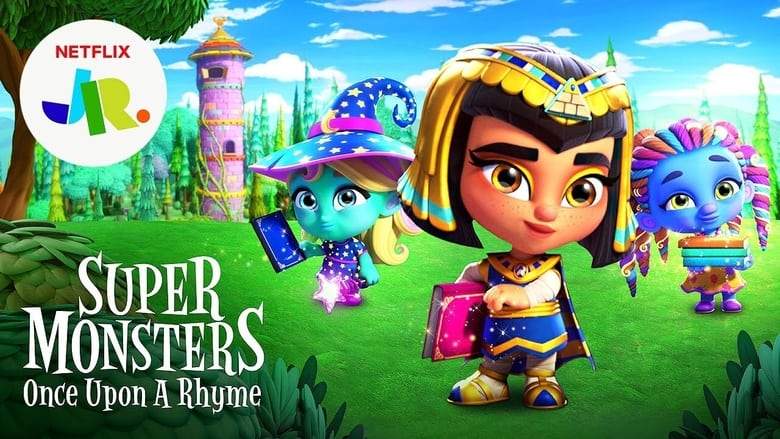Super Monsters: Once Upon A Rhyme (2021)