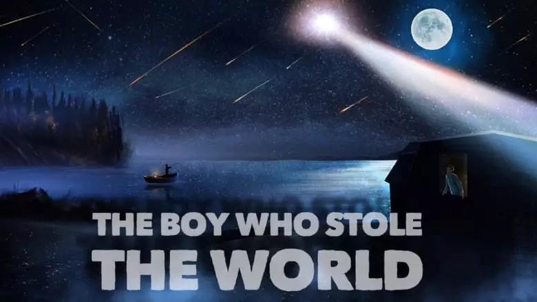 The Boy Who Stole The World (2024)