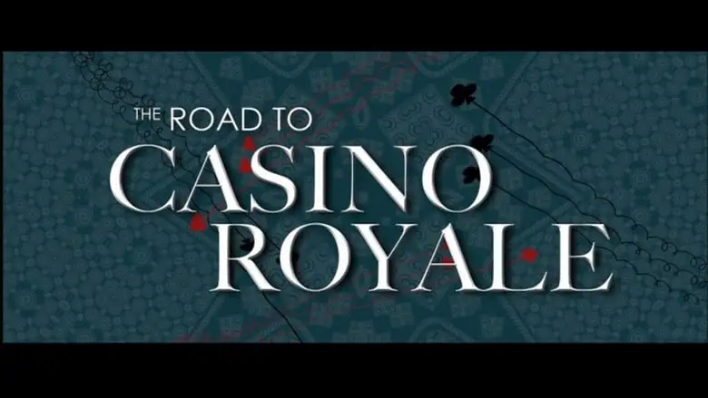 The Road To Casino Royale (2008)