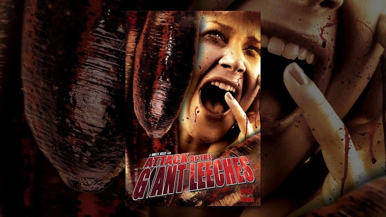 Attack Of The Giant Leeches (2008)
