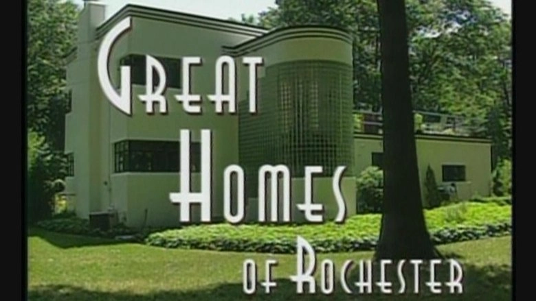 Great Homes Of Rochester (2002)