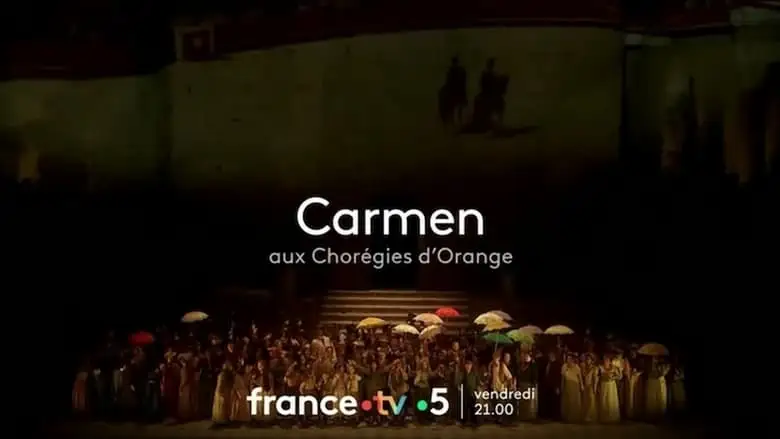 ​Carmen Aux Choregies D'Orange 2023 (2023)