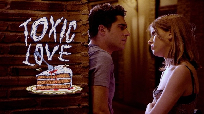 Amor Toxico (2015)