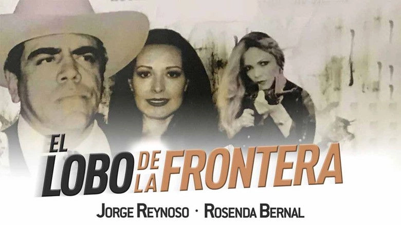 El Lobo De La Frontera (1999)