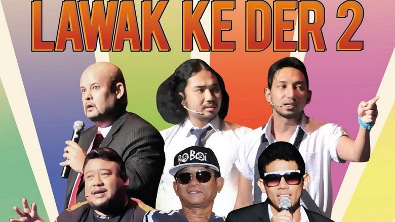 Lawak Ke Der 2 (2013)
