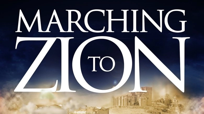 Marching To Zion (2015)