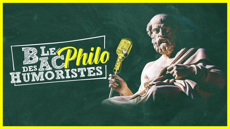 Le Bac Philo Des Humoristes (2023)