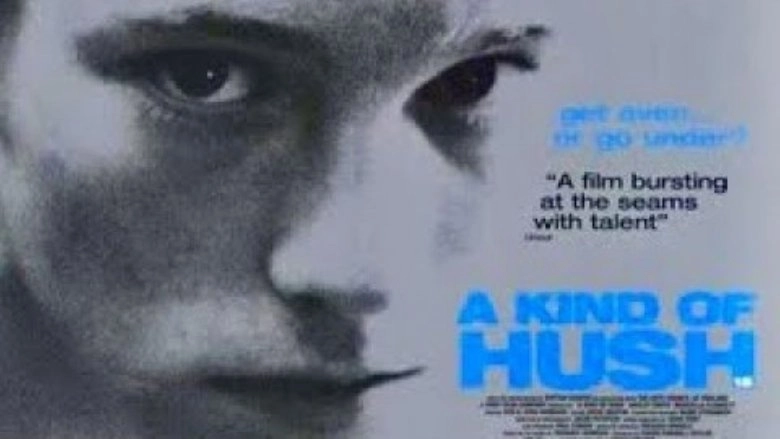 A Kind Of Hush (1999)