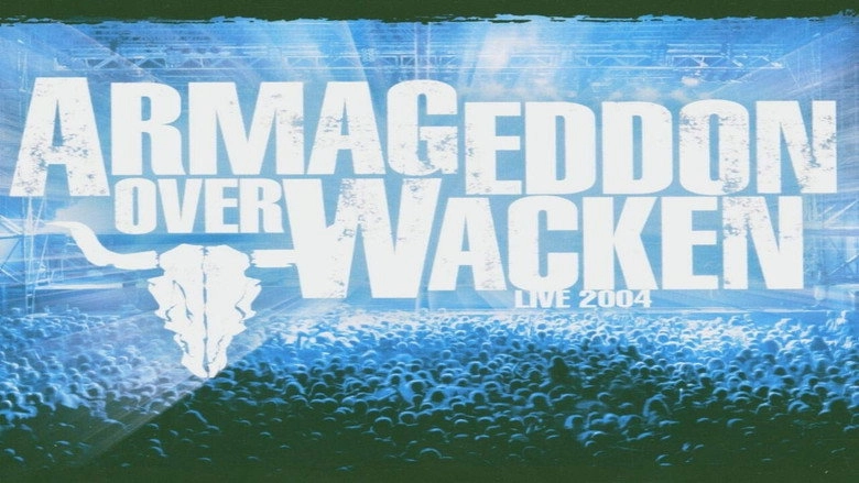 Armageddon Over Wacken 2004 (2005)