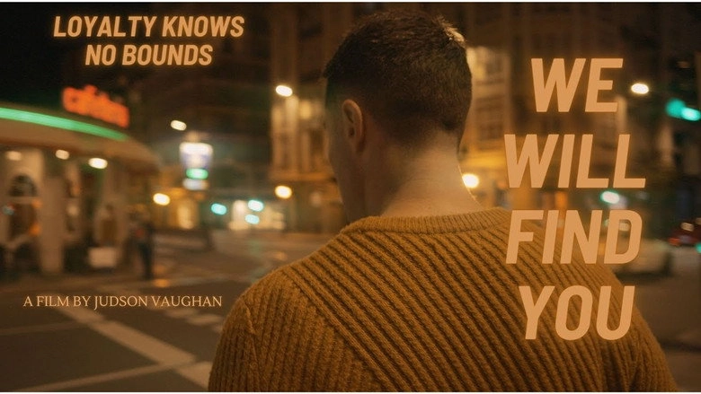 We Will Find You (Te Encontraremos) (2023)
