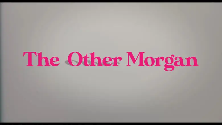 The Other Morgan (2021)