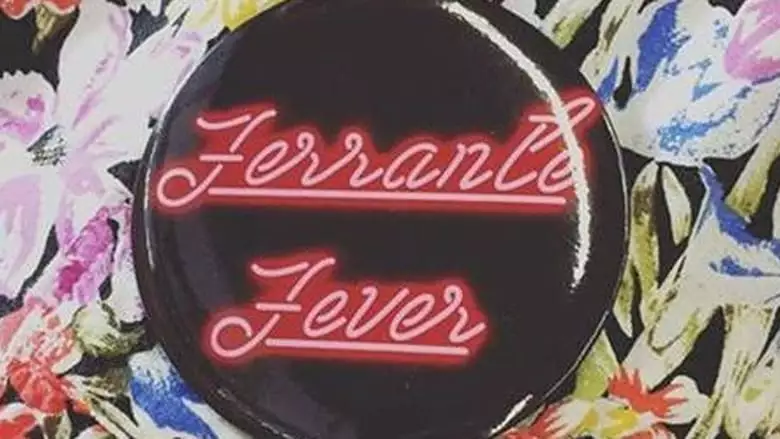 Ferrante Fever (2017)