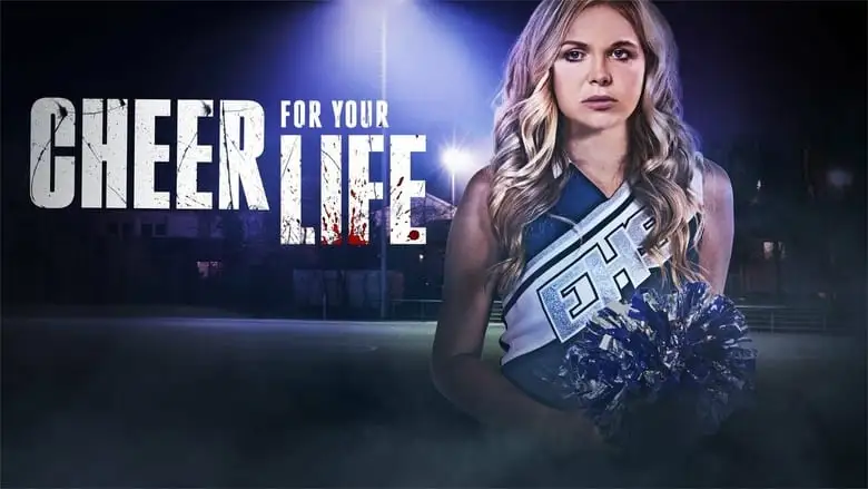 Cheer For Your Life (2021)