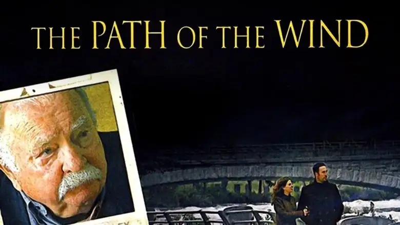 The Path Of The Wind (2009)