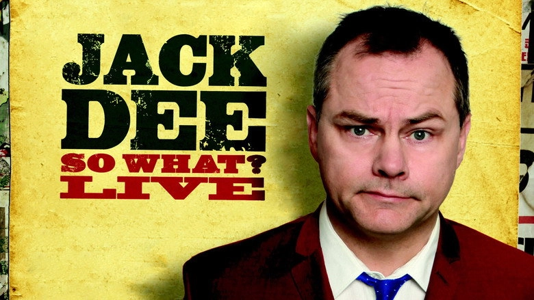 Jack Dee: So What? Live (2013)
