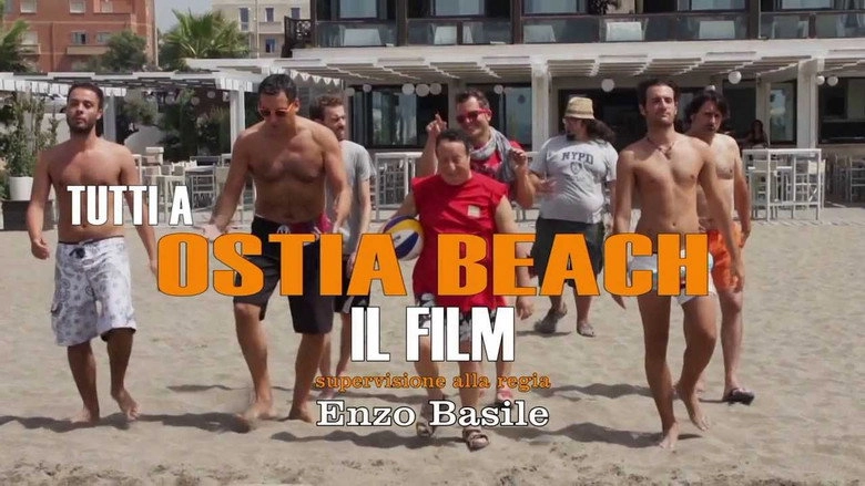 All At Ostia Beach - The Film (2013)