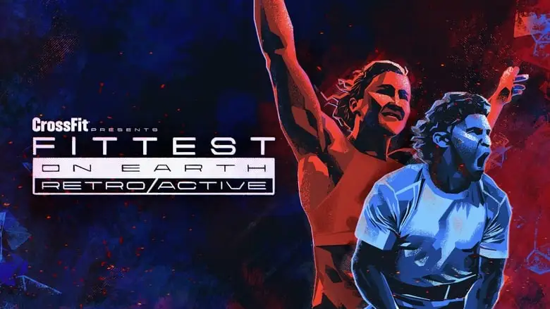 Fittest On Earth: Retro/Active (2023)