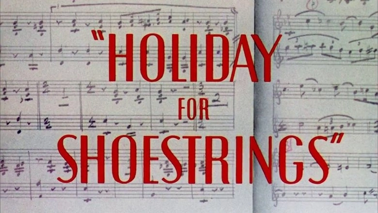 Holiday For Shoestrings (1946)