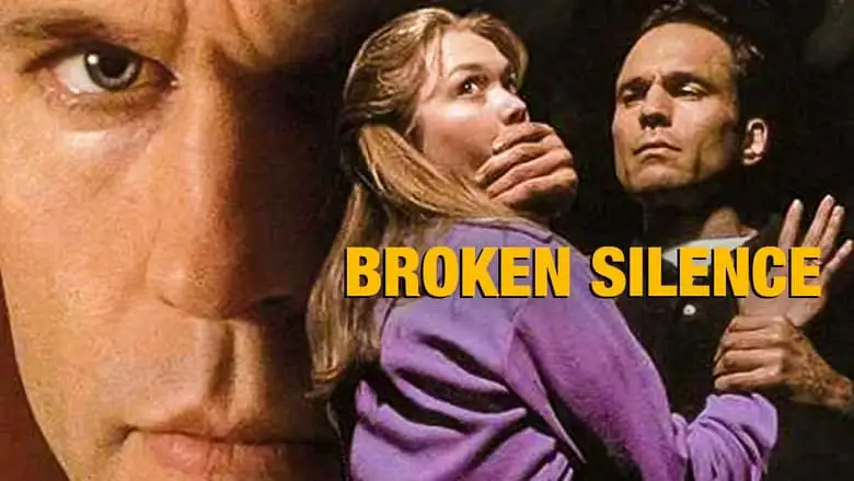 Broken Silence: A Moment Of Truth Movie (1998)