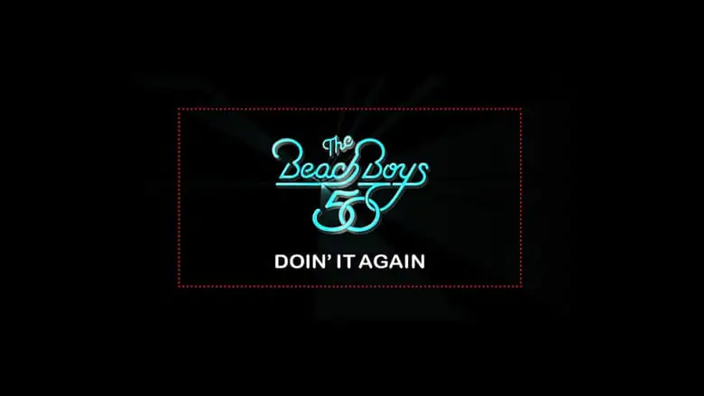 The Beach Boys: Doin' It Again (2012)