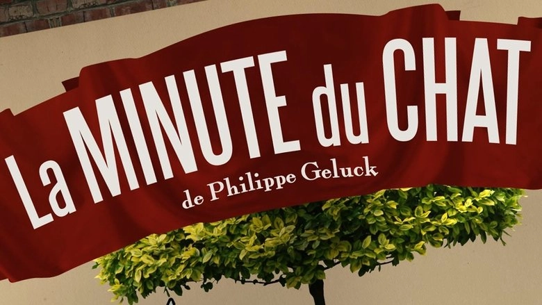 La Minute Du Chat De Philippe Geluck (2012)