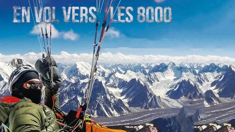 Flying To 8000 Metres (2017)
