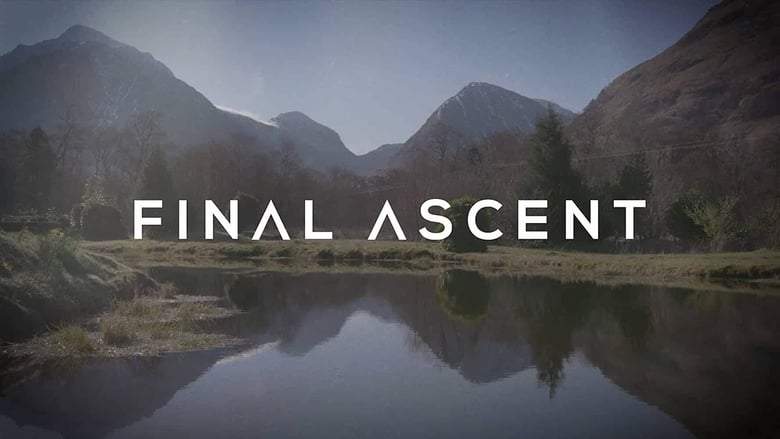 Final Ascent: The Legend Of Hamish MacInnes (2019)
