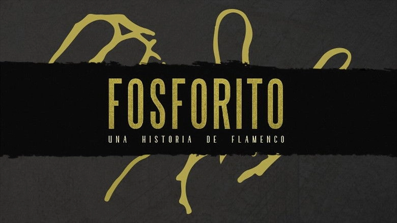 Fosforito, Una Historia De Flamenco (2021)