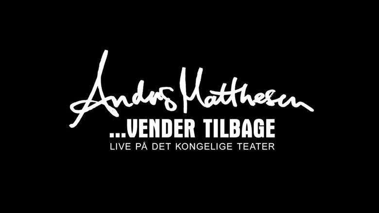 Anders Matthesen: Vender Tilbage (2009)