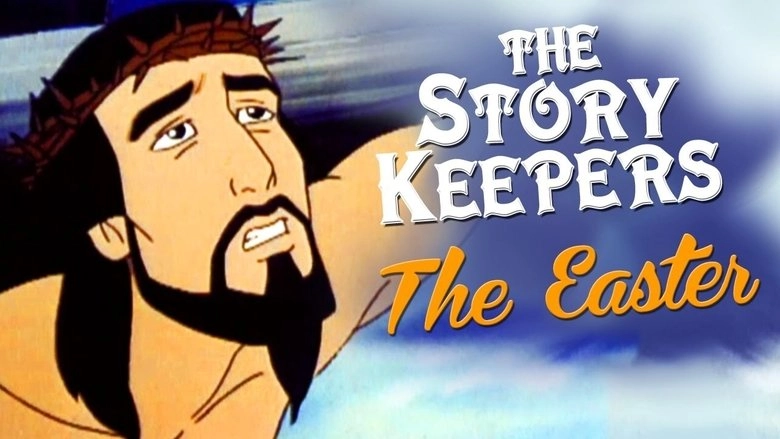 The Easter Story Keepers (1998)