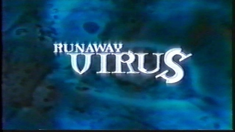 Runaway Virus (2000)