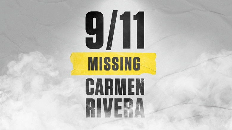 9/11: Missing Carmen Rivera (2022)