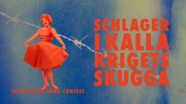 Intervision Song Contest - Schlager I Kalla Krigets Skugga (2022)