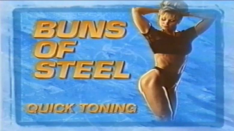 Quick Toning: Buns Of Steel (1994)