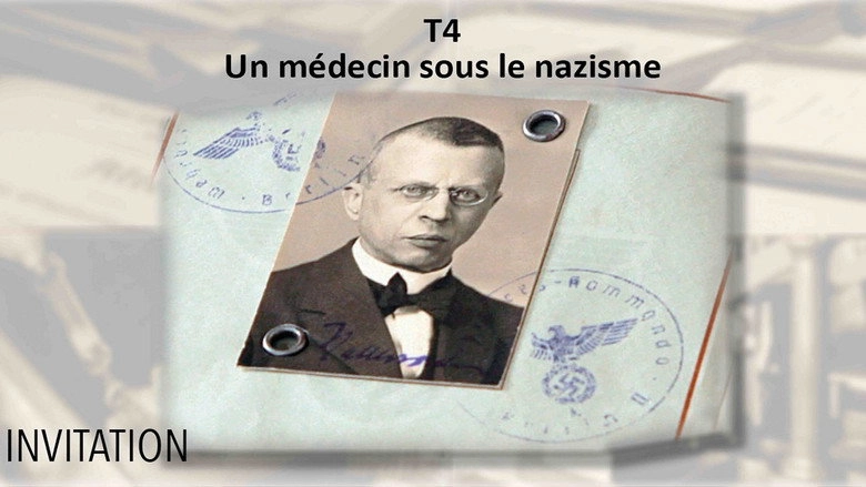 T4, Un Medecin Sous Le Nazisme (2016)