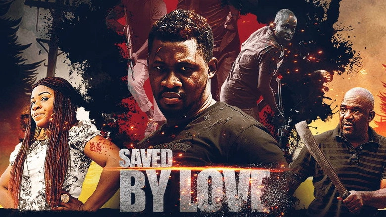 Saved By Love (2017)