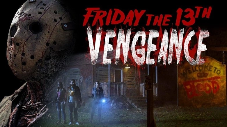 Friday The 13th: Vengeance (2019)