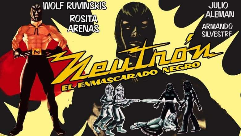 Neutron, El Enmascarado Negro (1962)
