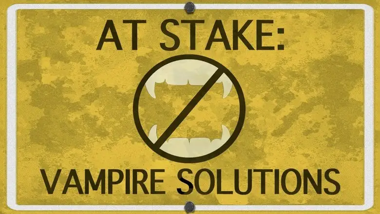 At Stake: Vampire Solutions (2012)