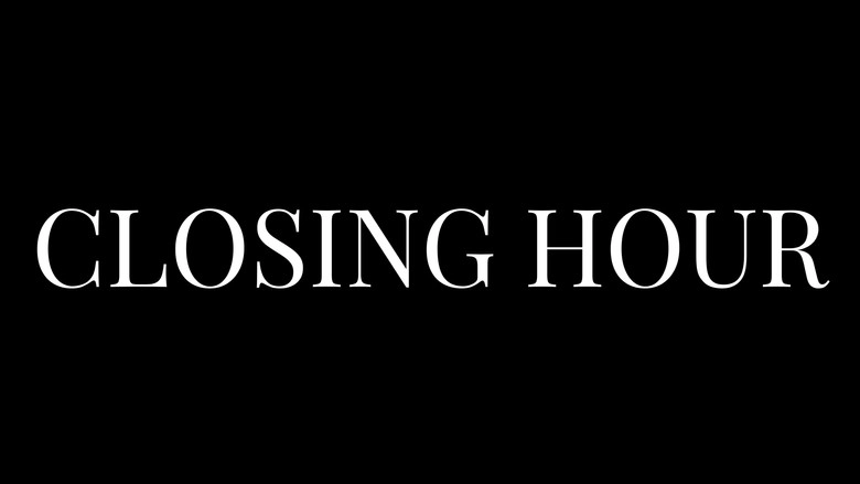 Closing Hour (2027)